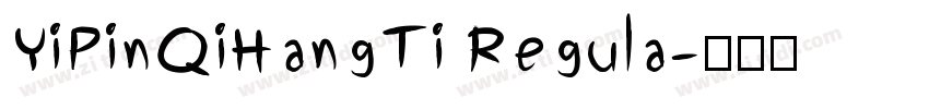 YiPinQiHangTi Regula字体转换
